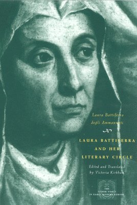 Laura Battiferra degli Ammannati - Laura Battiferra and Her Literary Circle, Häftad