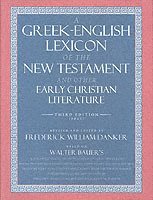 bokomslag A Greek-English Lexicon of the New Testament and Other Early Christian Literature