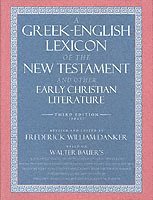 A Greek-English Lexicon of the New Testament and Other Early Christian Literature 1