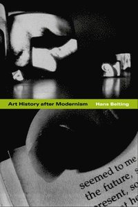 bokomslag Art History after Modernism