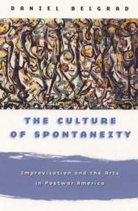 bokomslag The Culture of Spontaneity