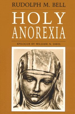 bokomslag Holy Anorexia