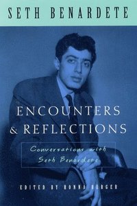 bokomslag Encounters and Reflections