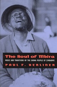 bokomslag The Soul of Mbira