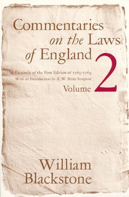Commentaries on the Laws of England, Volume 2 1