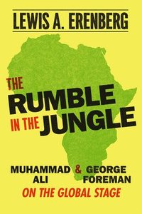 bokomslag The Rumble in the Jungle