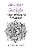Etymologies and Genealogies 1