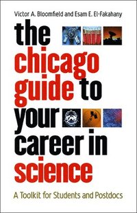 bokomslag The Chicago Guide to Your Career in Science
