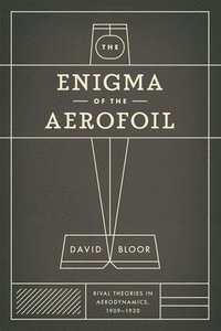 bokomslag The Enigma of the Aerofoil