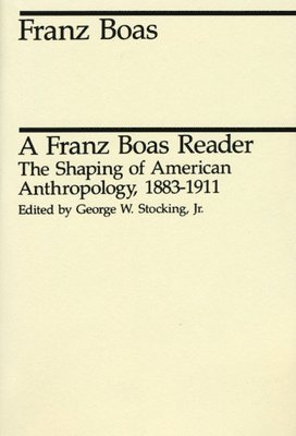 A Franz Boas Reader 1