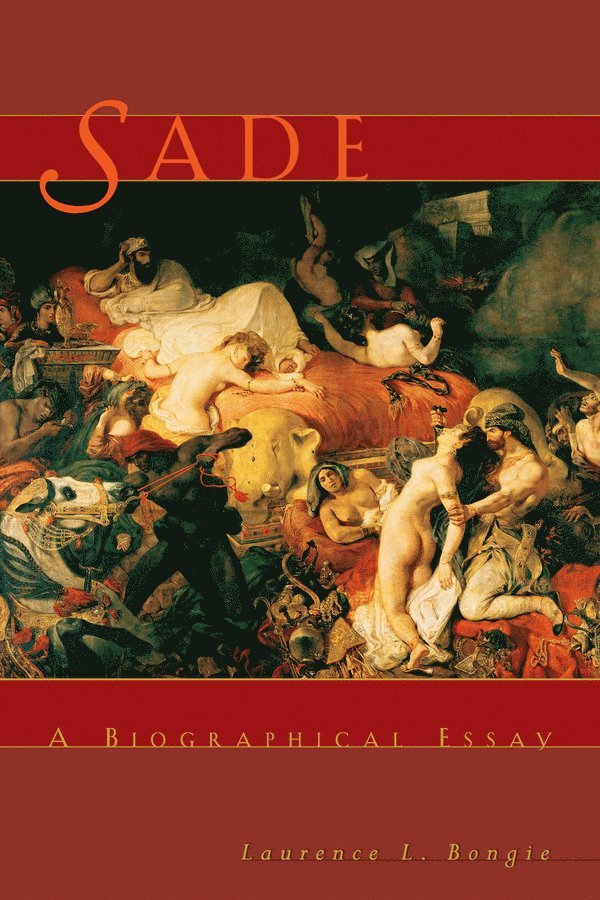 Laurence L. Bongie - Sade, Häftad