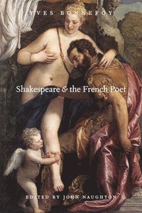 bokomslag Shakespeare and the French Poet