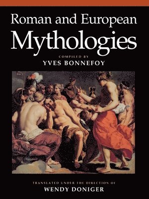 Yves Bonnefoy - Roman and European Mythologies, Häftad