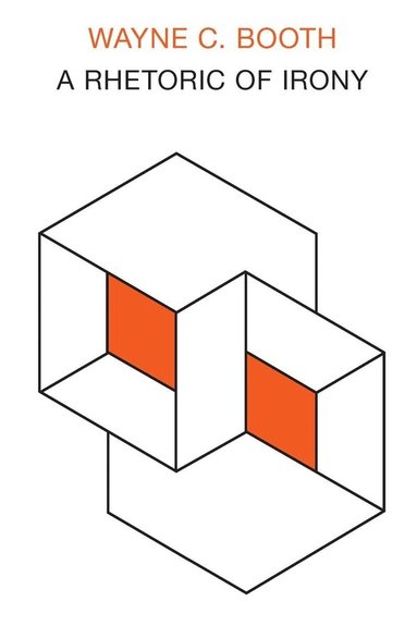 Wayne C. Booth - Rhetoric of Irony, Häftad