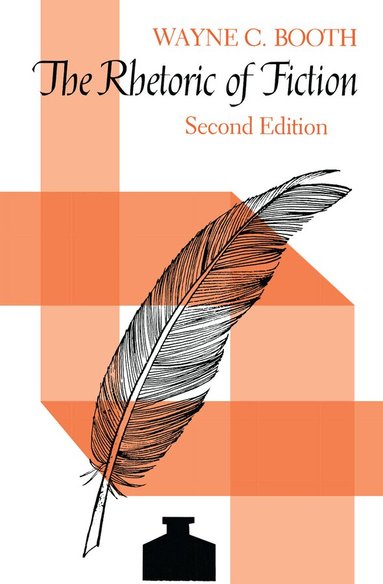 Wayne C. Booth - Rhetoric of Fiction, Häftad