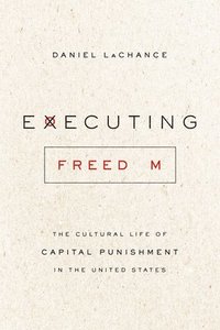 bokomslag Executing Freedom