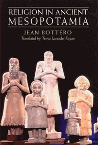 bokomslag Religion in Ancient Mesopotamia
