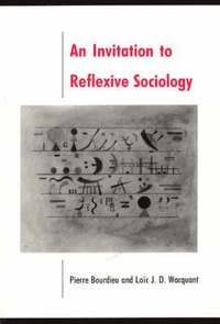 bokomslag Invitation to Reflexive Sociology