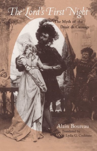 Alain Boureau - Lord's First Night, Häftad