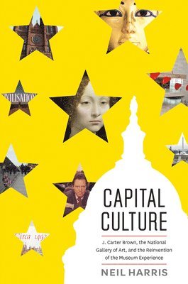Neil Harris - Capital Culture, Inbunden