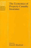 bokomslag The Economics of Property-casualty Insurance