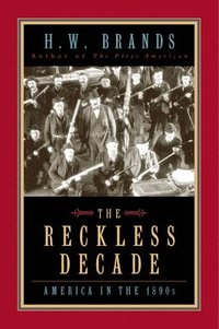bokomslag The Reckless Decade
