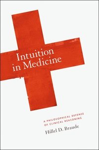 bokomslag Intuition in Medicine