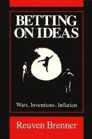 bokomslag Betting on Ideas