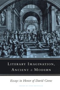 bokomslag Literary Imagination, Ancient and Modern