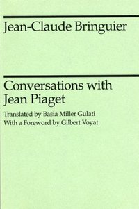bokomslag Conversations with Jean Piaget