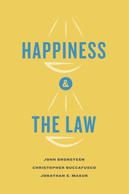 bokomslag Happiness and the Law