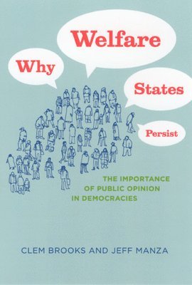 Why Welfare States Persist 1