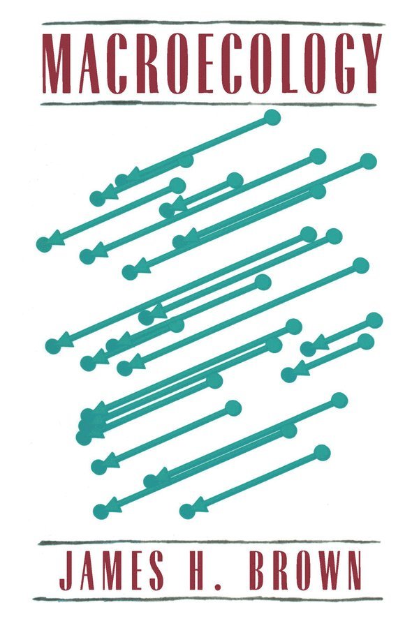 James H. Brown, James H. (University of New Mexico) Brown - Macroecology, Häftad
