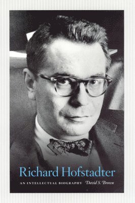 bokomslag Richard Hofstadter