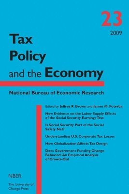 Tax Policy and the Economy, Volume 23 1