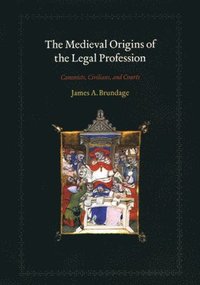 bokomslag The Medieval Origins of the Legal Profession