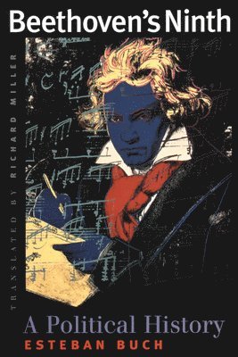 bokomslag Beethoven?s Ninth - A Political History