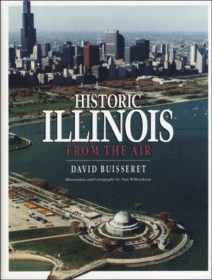 Historic Illinois from the Air 1