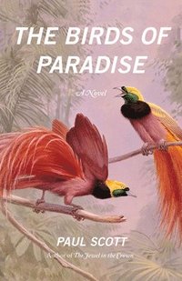bokomslag The Birds of Paradise