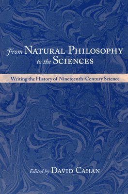 From Natural Philosophy to the Sciences 1