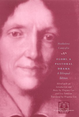 Maddalena Campiglia, Virginia Cox, Lisa Sampson - Flori, a Pastoral Drama, Inbunden