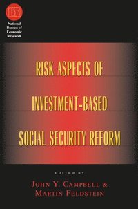 bokomslag Risk Aspects of Investment-Based Social Security Reform