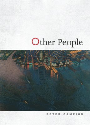 Peter Campion - Other People, Häftad