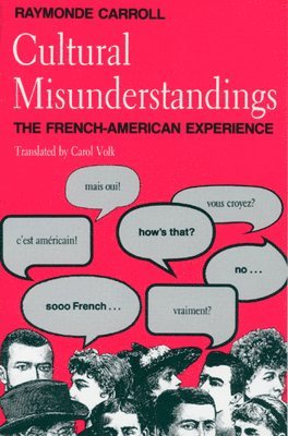 Raymonde Carroll - Cultural Misunderstandings, Häftad