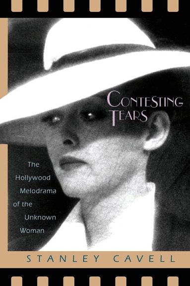 Stanley Cavell - Contesting Tears, Häftad