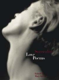 bokomslag Surrealist Love Poems