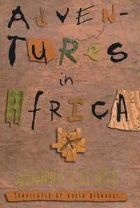 bokomslag Adventures in Africa