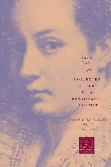 Laura Cereta, Diana Robin - Collected Letters of a Renaissance Feminist, Häftad