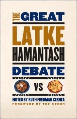 The Great Latke-hamantash Debate 1