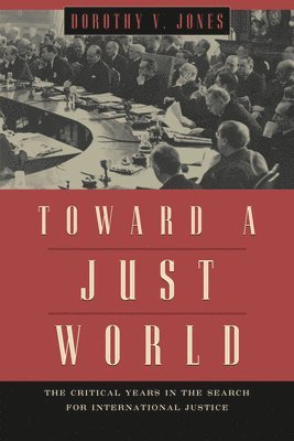 Toward a Just World 1